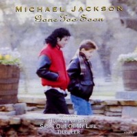 Michael Jackson – Gone Too Soon